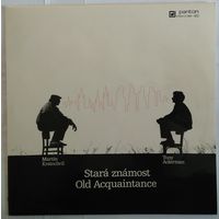 LP Martin Kratochvil, Tony Ackerman - Stara Znamost / Old Acquaintance (1987)