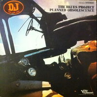 The Blues Project – Planned Obsolescence, LP 1968