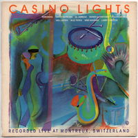 LP Casino Lights: Recorded Live at Montreux, Switzerland