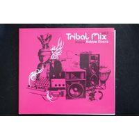 Robbie Rivera – Tribal Mix Vol.3 (2005, CD, Mixed)