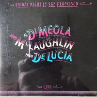 CD Al Di Meola Friday Night in San Francisco