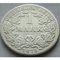 Германия, 1 марка 1875 В. Интересная монета. Без М.Ц.