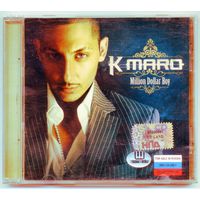 CD  K maro - Million Dollar Boy
