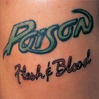 Poison - Flesh & Blood  / LP
