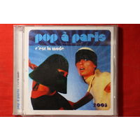 Various - Pop a Paris Vol.3 (C'est La Mode) (2003, CD)