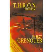 T.H.R.O.N. / Grenouer "Sophism / In-Sect" кассета