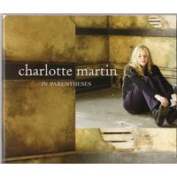CD (EP) Charlotte Martin 'In Parentheses'
