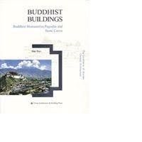 Wei Ran. Buddhist Buildings. Buddhist Monasteries, Pagodas and Stone Caves. Буддистские здания. Буддистские Монастыри, Пагоды и Каменные Пещеры. Книга на английском языке