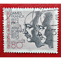Германия, 1982г., Нобелевские лауреаты: Джеймс Франк и Макс Борн