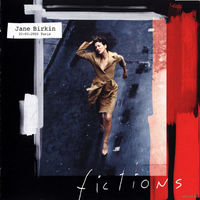 Jane Birkin "Fictions" (Audio CD - 2006)