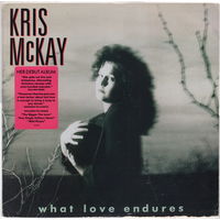 LP Kris McKay 'What Love Endures'