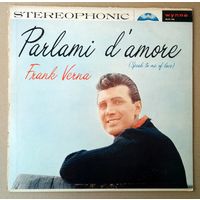 FRANK VERNA - Parlami D'Amore (USA винил LP 1959)