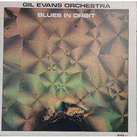 Gil Evans Orchestra – Blues In Orbit
