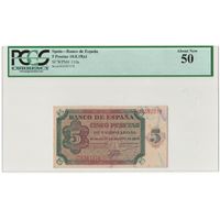 Испания 5 песет 1938 года. Тип Р 110а. В слабе PCGS. Состояние аUNC (50)